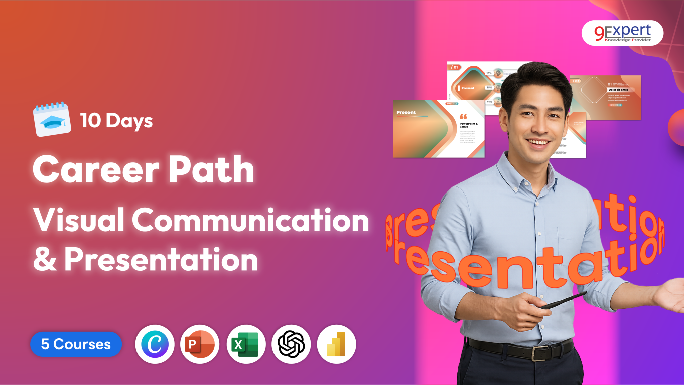 Visual Communication & Presentation สร้างงานนำเสนอระดับโปรพร้อมการนำเสนอด้วยข้อมูลจริง